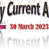 Daily Current Affairs 2023 -Today, Monthly for Competitive Exam PDF