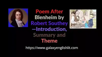 Poem After Blenheim by Robert Southey—Introduction, Summary and Theme