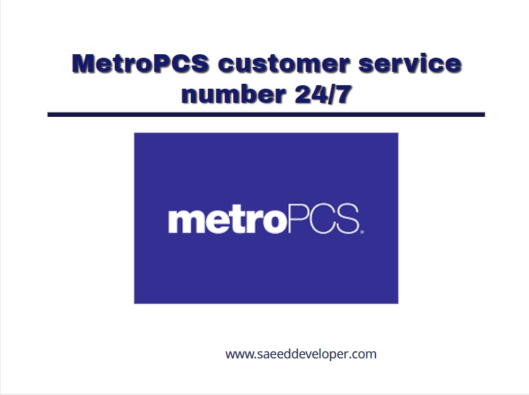 MetroPCS customer service number 24/7