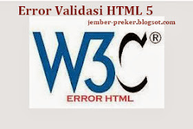 Cara mengatasi Error validasi HTML 5