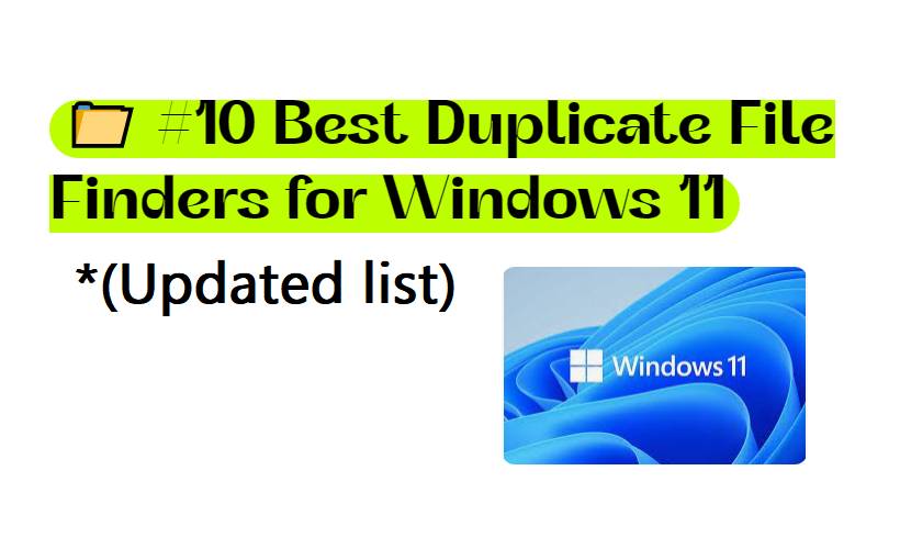 windows 11 duplicate file finder