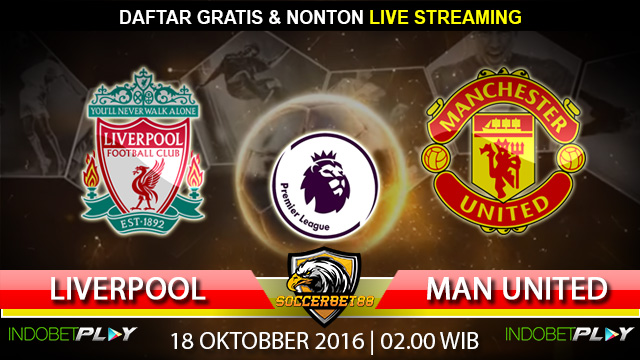 Prediksi Liverpool vs Manchester United 18 Oktober 2016 (Liga Inggris)