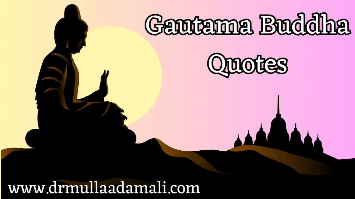 10+ Most Powerful Gautama Buddha Quotes