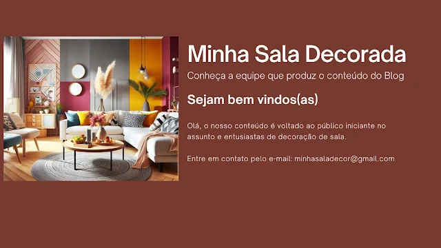 Equipe de Redatores do Minha Sala Decorada