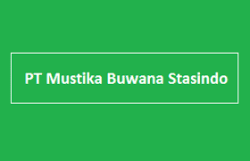 Lowongan PT Mustika Buwana Stasindo November 2020