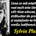11 februarie: Gândul zilei - Sylvia Plath