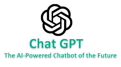 Chat GPT: The AI-Powered Chatbot of the Future