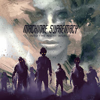 Machinae Supremacy - "Into the Night World"