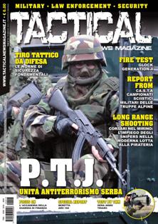 Tactical News Magazine. Military - Law enforcement - Security 13 - Febbraio 2012 | ISSN 2038-5900 | TRUE PDF | Mensile | Professionisti | Tecnologia | Armi | Combattimenti | Guerra
Tactical News Magazine è la prima rivista italiana a diffusione nazionale dedicata interamente al mondo del Mil Sim(Military simulation) Law enforcement e militaria. Tactical News Magazine si avvale di uno staff giornalistico altamente qualificato e di collaboratori esterni, tra cui ex operatori delle Forze speciali, Military and security advisor e istruttori di survival.
Tactical offrirà al lettore la possibilità di documentarsi attraverso:
- Dettagliate recensioni su equipaggiamenti
- Recensioni e Test effettuati su armi vere
- Recensioni e Test effettuate su AEG (air elecrtic gun)
- Rubriche dedicate alle varie tecniche di combattimento armato.
- Rubriche dedicate a procedure tattiche e operative in ambito della sicurezza
- Rubriche dedicate a storie reali di operatori e ex operatori.
-Rubriche dedicate ai Corpi Speciali
-Rubriche con dettagliate schede tecniche di mezzi pesanti
- Rubriche dedicate al Mil Sim (disciplina, diretta discendente dell’ormai consolidato e sempre apprezzato soft air che consente simulazioni molto realistiche con un approccio militare pari a quello reale)
e molto altro.......
L'aspetto grafico curato da professionisti del settore occuperà un ruolo determinate nello stile di Tactical News Magazine, facendo da cornice ad un taglio giornalistico tecnico ma al contempo semplice ed essenziale che renderà Tactical News Magazine strumento di informazione indispensabile per tutti gli appassionati di questo mondo in continua evoluzione.