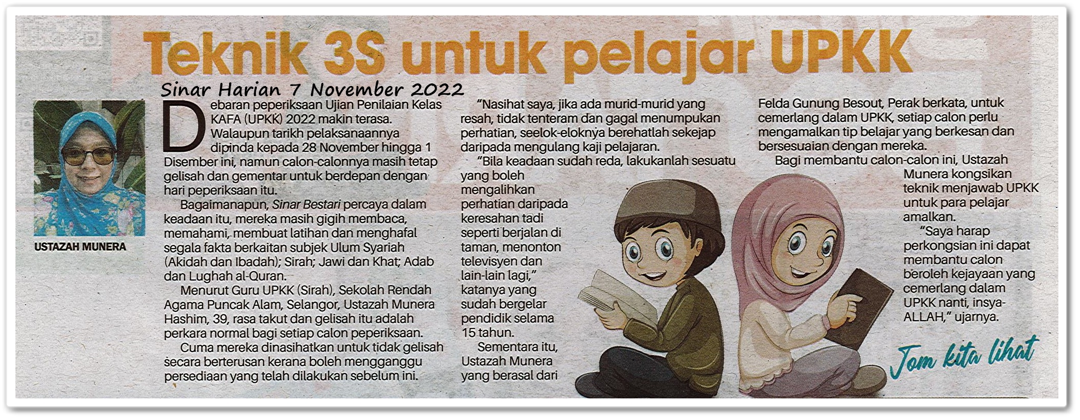 Teknik 3S untuk pelajar UPKK - Keratan akhbar Sinar Harian 7 November 2022