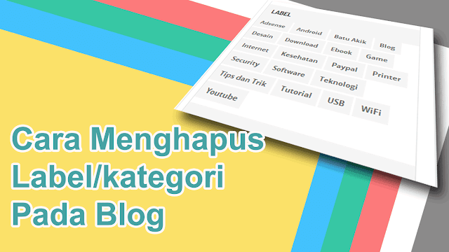 Cara Menghapus Label pada Blog