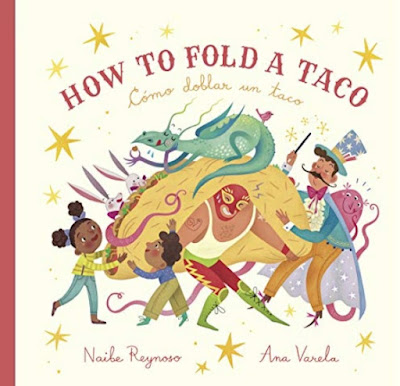 Book Cover: How to Fold a Taco by Naibe Reynoso