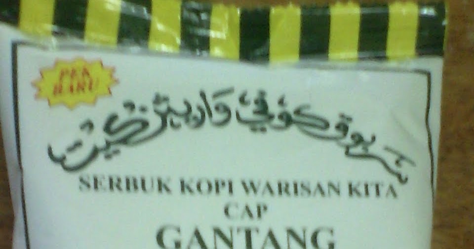 Serbuk Kopi Warisan Kita : Cap Gantang Suatu Perjalanan