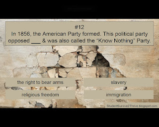 In 1856, the American Party formed. This political party opposed ___ & was also called the “Know Nothing” Party. Answer choices include: the right to bear arms, slavery, religious freedom, immigration