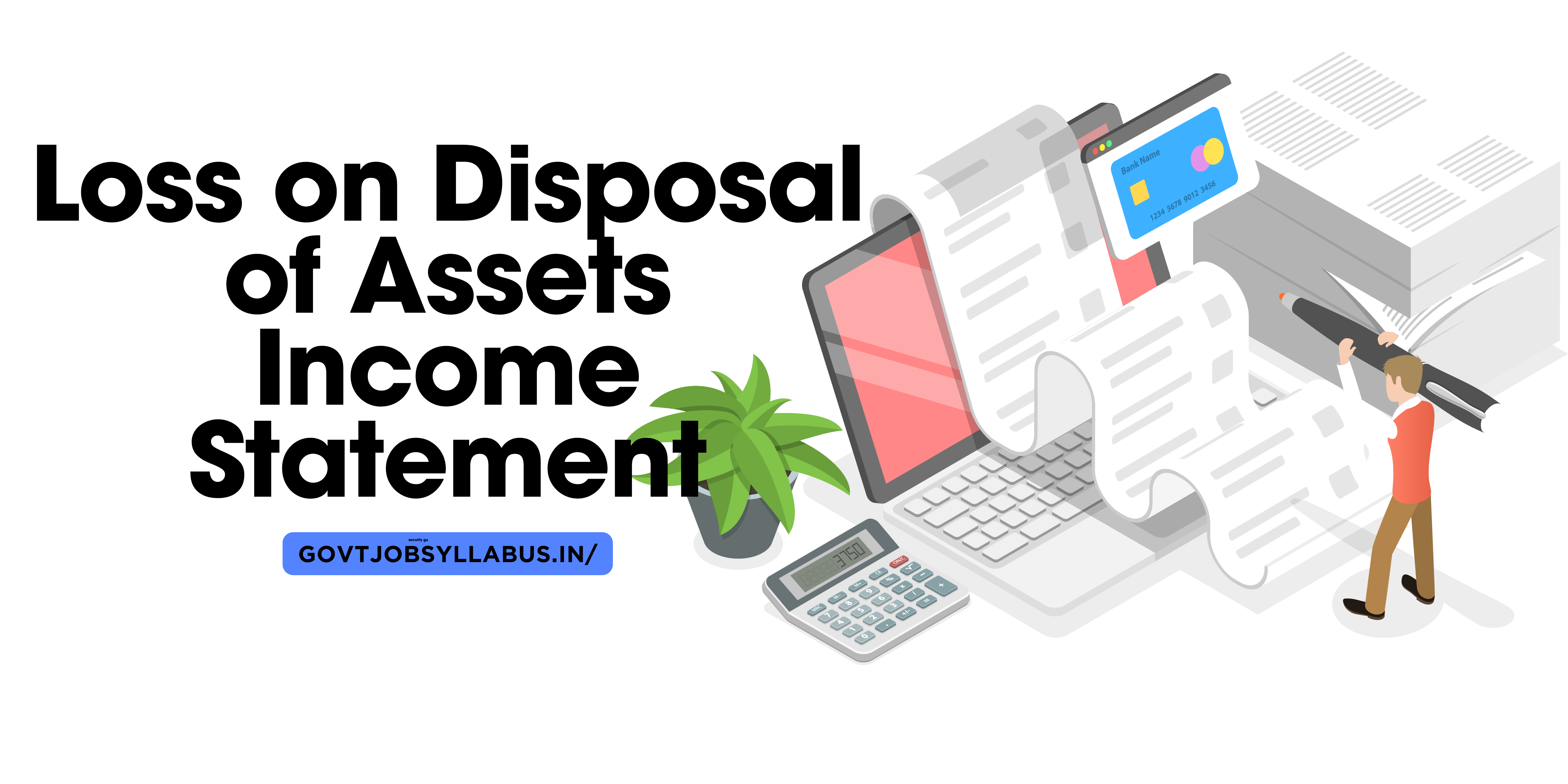 Loss on Disposal of Assets Income Statement