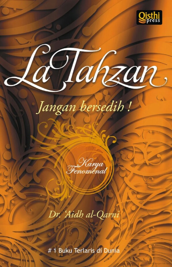 La Tahzan: Jangan Bersedih! by Dr. 'Aidh al-Qarni - OVERPDF
