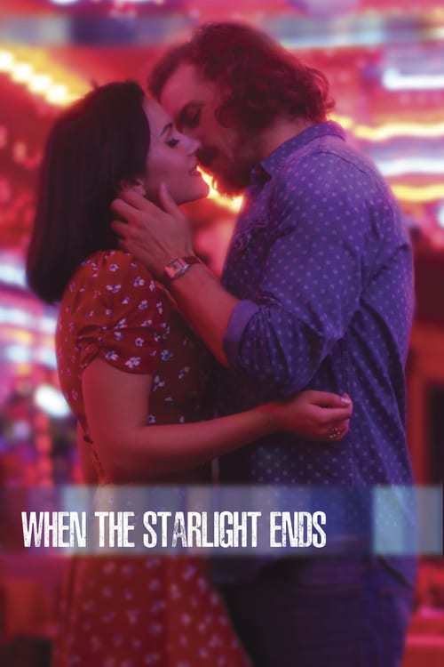 [HD] When the Starlight Ends 2016 Ganzer Film Kostenlos Anschauen