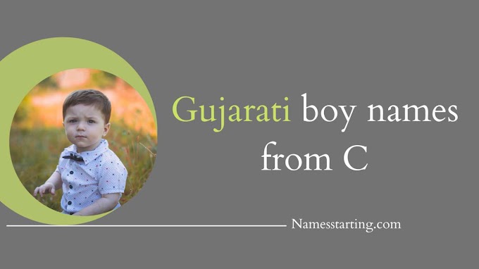 Latest 2023 ᐅ Gujarati name for boy starting from Ch | Cha name boy Gujarati