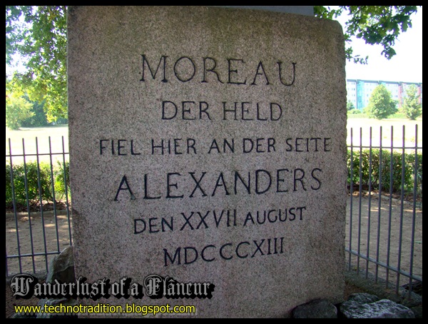 A monument for Jean Victor Marie Moreau: Moreau der Held Fiel Hier an der Seite Alexanders den XXVII August MDCCCXIII