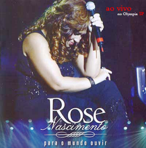 DVD  - Rose Nascimento - Para O Mundo Ouvir (Ao Vivo No Olympia) DVDrip