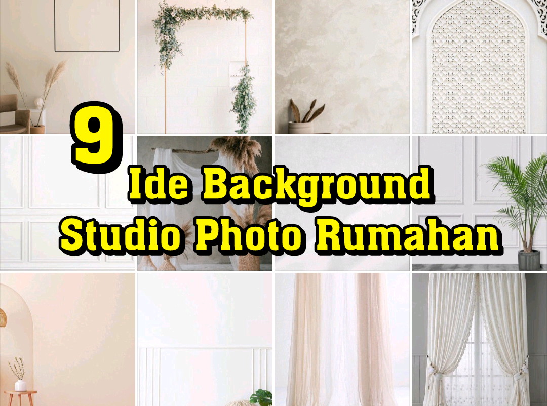9 IDE Background untuk Studio Photo Rumahan