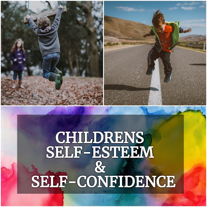 Children's Develope Self-Esteem & Self- Confidence