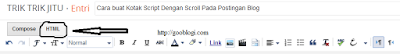 Cara buat Kotak Script Dengan Scroll Pada Postingan Blog