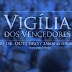 Vigília dos Vencedores - 03 de Outubro - 23h00 ás 03h00 - Sexta para Sábado