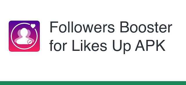 DOWNLOAD PAGE FOR FOLLOWERS BOOSTER FOR LIKES UP APK FOR INSTAGRAM FOLLOWER 2023