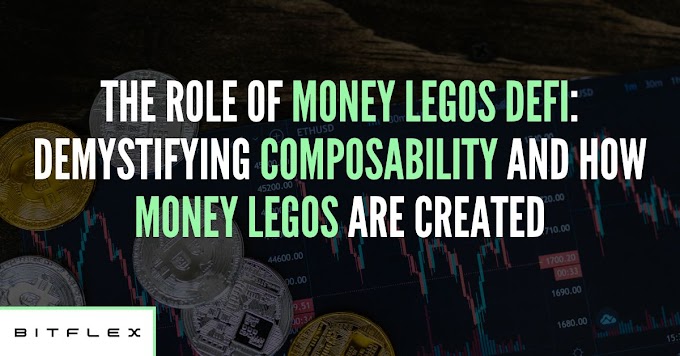 The Role of Money Legos DeFi: Demystifying Composability and How Money Legos are Created