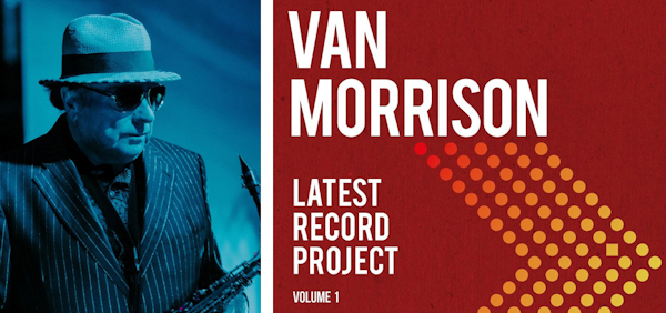 Last Record Project: Volume 1 · Van Morrison