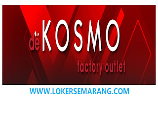 Lowongan Pekerjaan Kasir dan Cleaning Service di Toko de Kosmo Semarang