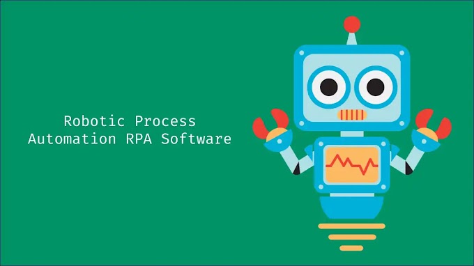 What is Robotic Process Automation RPA Software - Creativetricks24