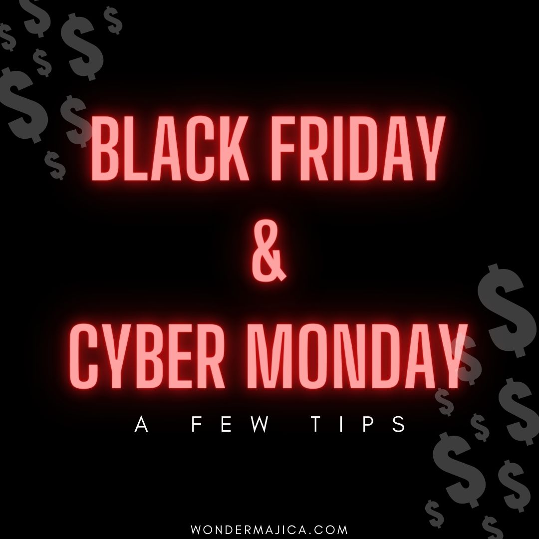 image with black background and red text saying "Black Friday & Cyber Monday: A Few Tips