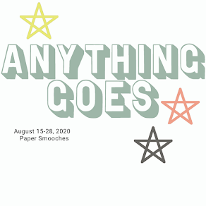 https://papersmooches.blogspot.com/2020/08/august-15-28-anything-goes-challenge.html