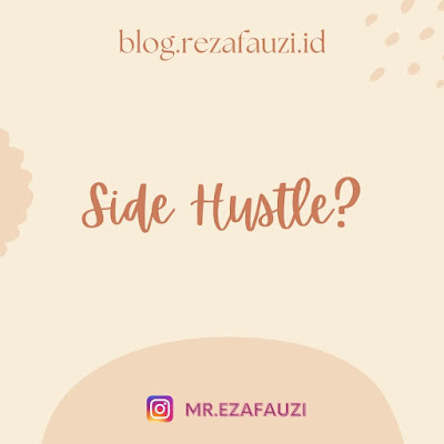 Apa itu side hustle?