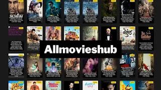 Allmovieshub 2023 Download Latest Movies, Web Series, Serials Allmovieshub.info