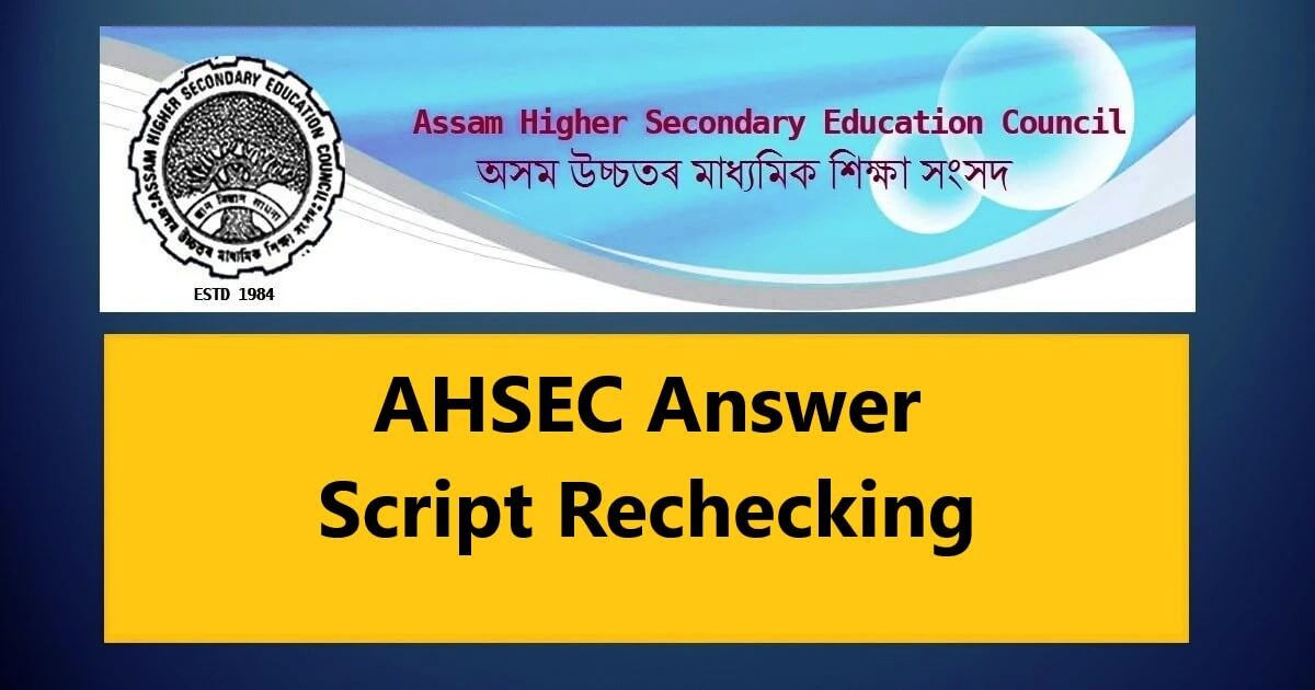 AHSEC-Rechecking-Process
