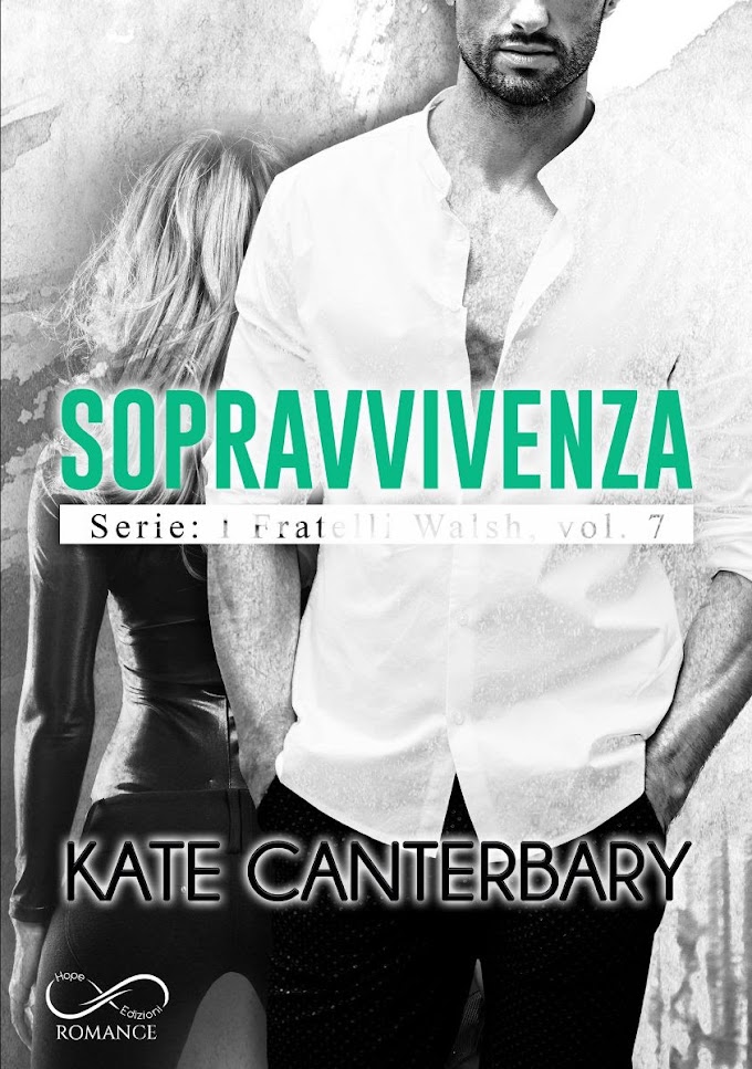 [SEGNALAZIONE]-  SOPRAVVIVENZA- KATE CANTERBAY