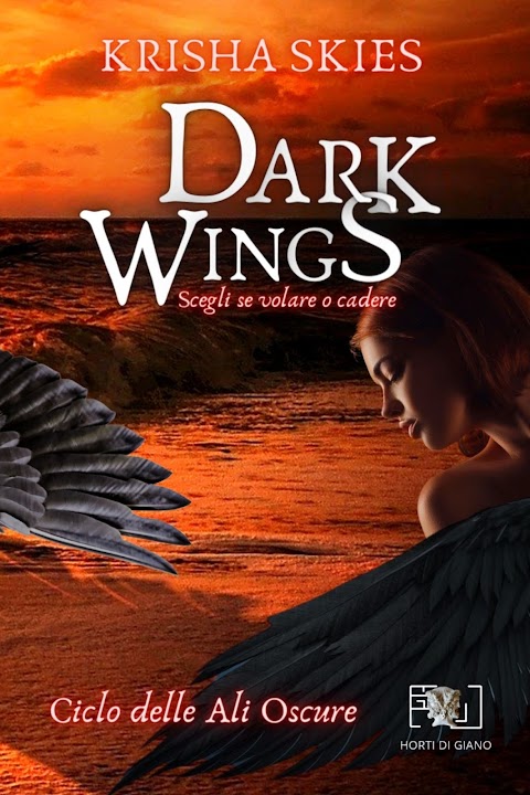 Recensione: "Dark Wings - Scegli se volare o cadere" [K. Skies]