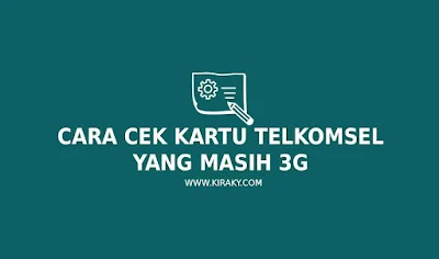 Cara Cek Kartu Telkomsel Yang Masih 3G