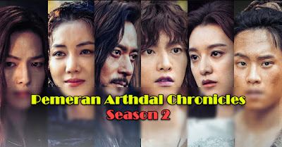 Pemeran Arthdal Chronicles Season 2