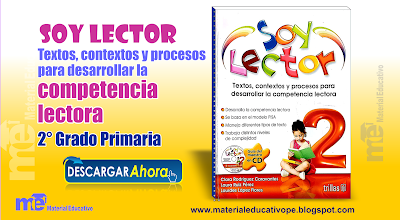 Soy Lector Textos, contextos y procesos para desarrollar la competencia lectora 2° Grado Primaria