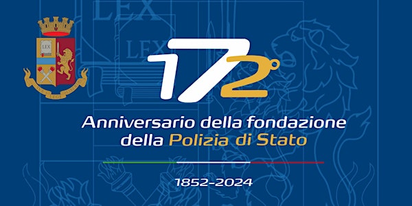 172º anniversario della Polizia di Stato: le chiusure e le deviazioni