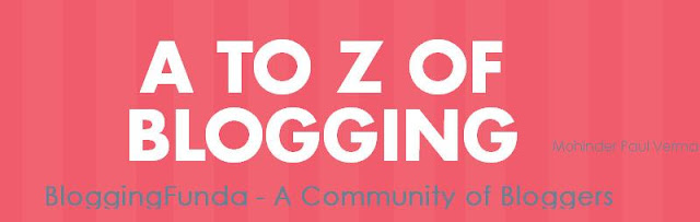 BloggingFunda - A to Z of Blogging - A questionnaire about blogging