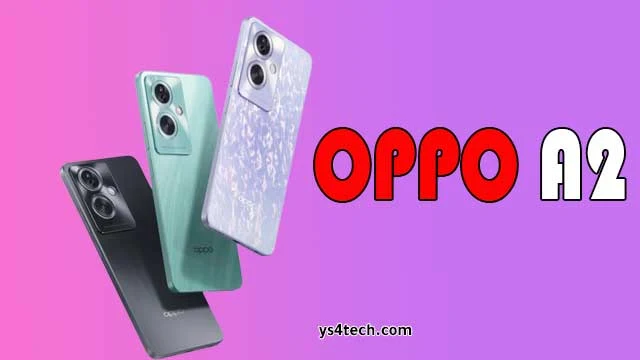 سعر ومواصفات هاتف OPPO A2 في الصين