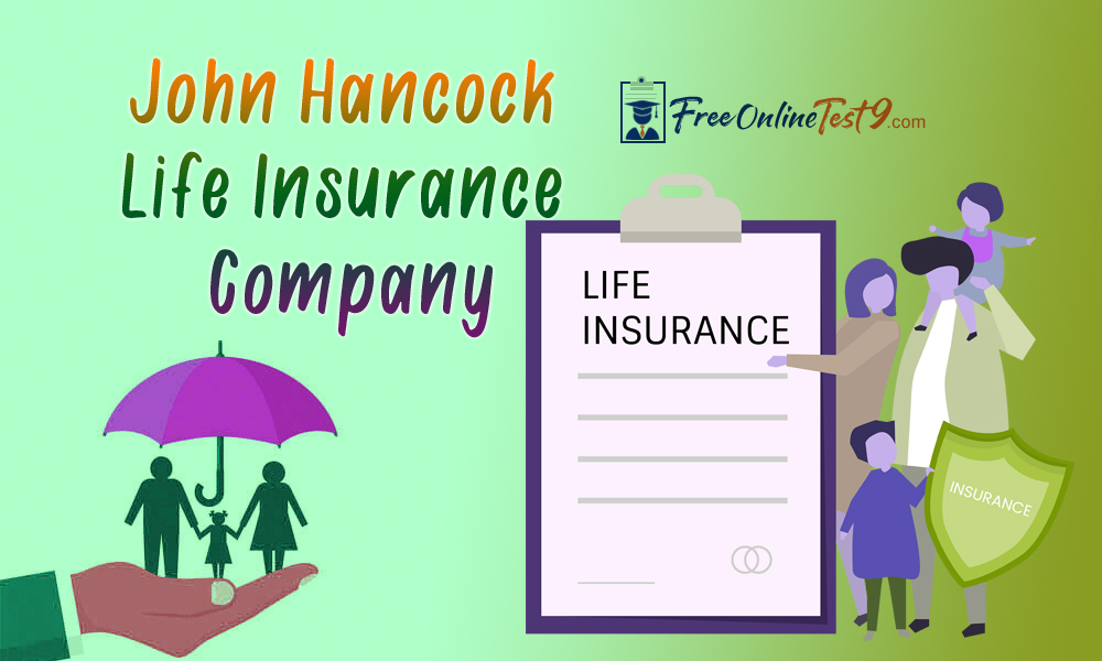 John Hancock Life Insurance Company