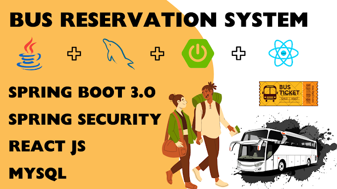 Bus Reservation System Project using Spring Boot + React JS + MySQL | Bus Booking System Project in Spring Boot