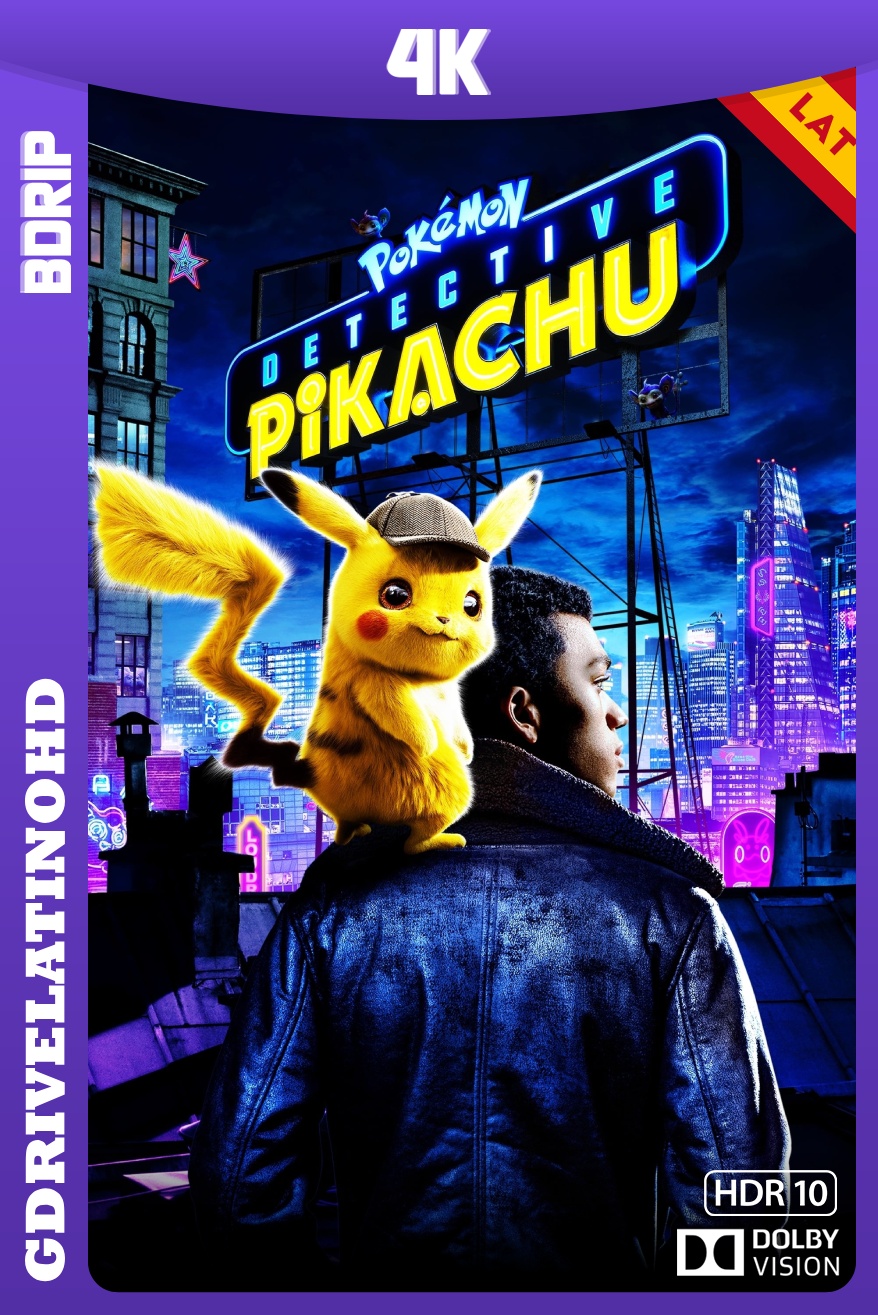 Pokémon Detective Pikachu (2019) BDRip 4K DV HDR10 Latino-Inglés