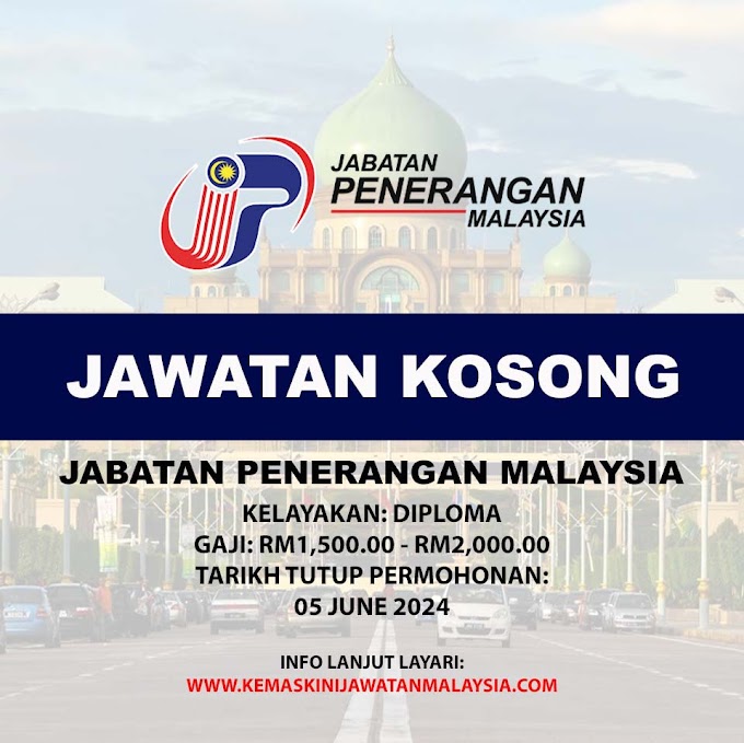 Jawatan Kosong Jabatan Penerangan Malaysia 2024.